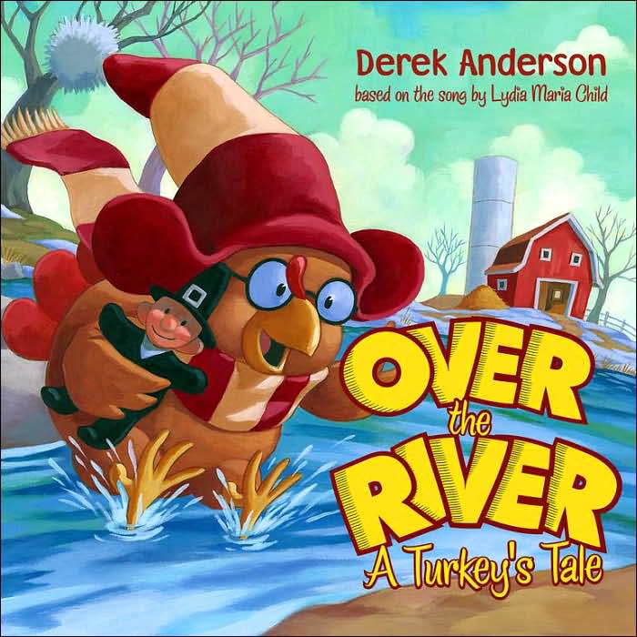 Over the River: A Turkey's Tale